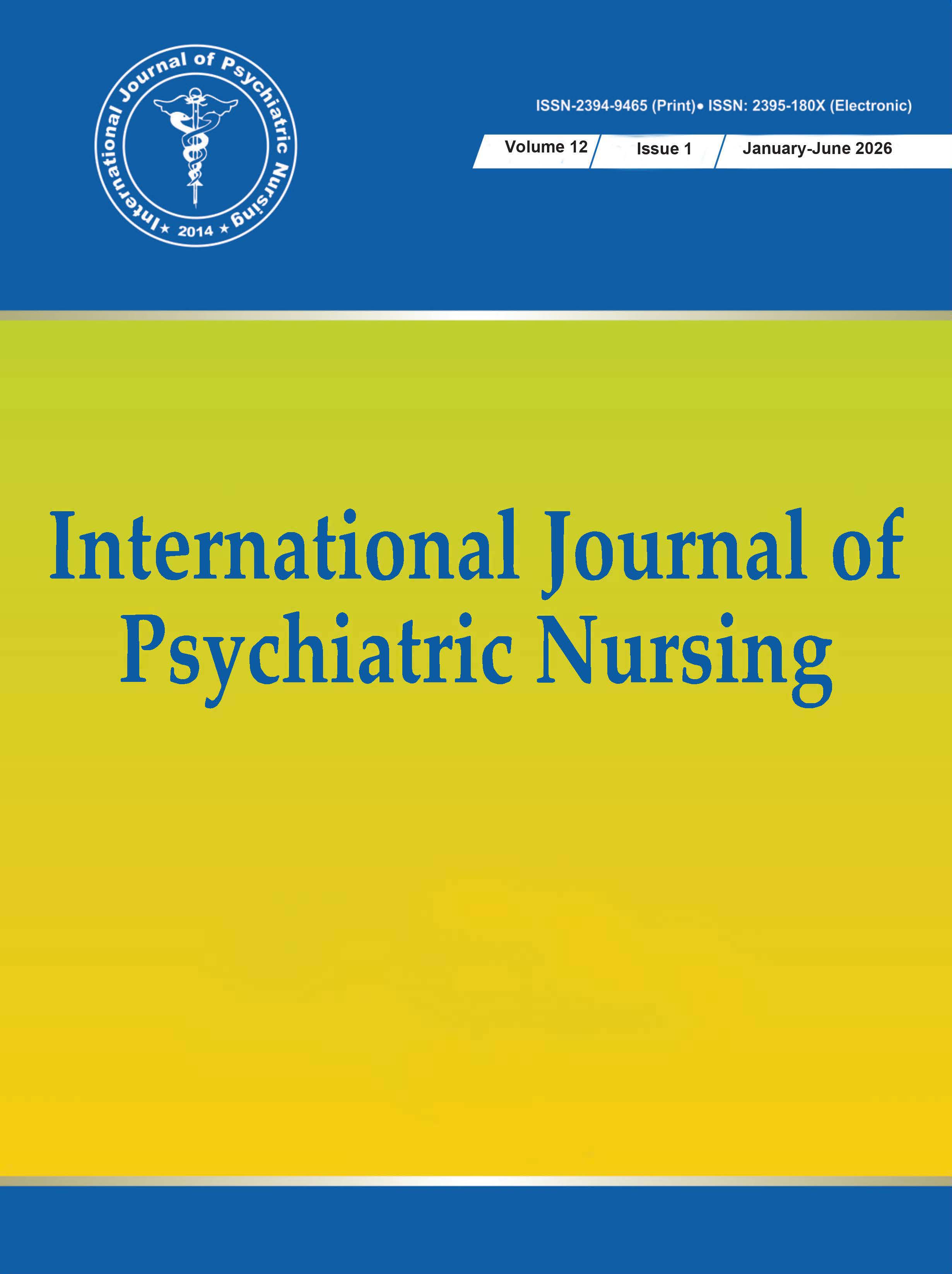 					View Vol. 12 No. 1 (2026): Internaltional Journal of Psychiatric Nursing
				